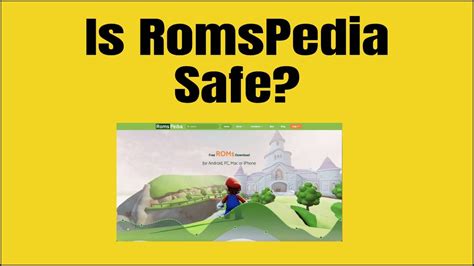 is romspedia safe.